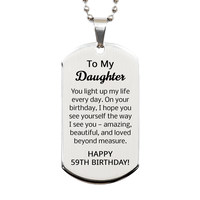 Load image into Gallery viewer, 59th Birthday Gifts for Daughter - 59th Birthday Dog Tag Necklace for Daughter - Stainless Steel – front view
