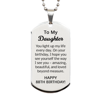 Load image into Gallery viewer, 88th Birthday Gifts for Daughter - 88th Birthday Dog Tag Necklace for Daughter - Stainless Steel – front view
