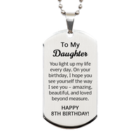 Load image into Gallery viewer, 8th Birthday Gifts for Daughter - 8th Birthday Dog Tag Necklace for Daughter - Stainless Steel – front view
