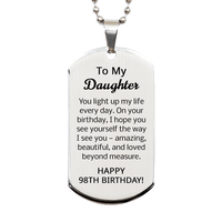 Load image into Gallery viewer, 98th Birthday Gifts for Daughter - 98th Birthday Dog Tag Necklace for Daughter - Stainless Steel – front view
