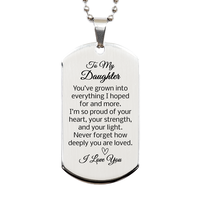 Load image into Gallery viewer, Daughter Dog Tag - Daughter Christmas Gifts - To My Daughter Dog Tag – front view
