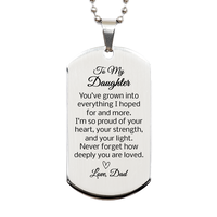 Load image into Gallery viewer, Daughter Dog Tag Necklace from Dad – front view
