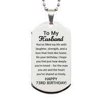 Load image into Gallery viewer, 73rd Birthday Gifts for Husband - 73rd Birthday Dog Tag Necklace for Husband - Stainless Steel – front view
