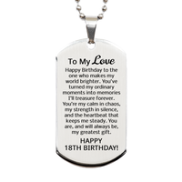Load image into Gallery viewer, 18th Birthday Gifts for My Love - 18th Birthday Dog Tag Necklace for Husband - To My Love – front view
