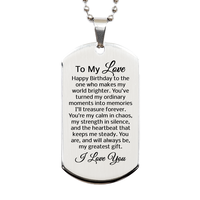 Load image into Gallery viewer, Birthday Gift for Husband - To My Love Dog Tag Necklace - Stainless Steel – front view
