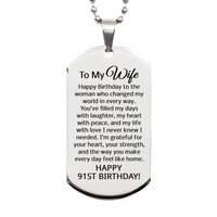 Load image into Gallery viewer, 91st Birthday Gifts for Wife - 91st Birthday Dog Tag Necklace for Wife - To My Wife Necklace - Stainless Steel – front view

