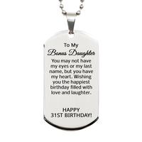 Load image into Gallery viewer, 31st Birthday Gifts for Bonus Daughter - 31st Birthday Dog Tag Necklace for Bonus Daughter - Stainless Steel – front view
