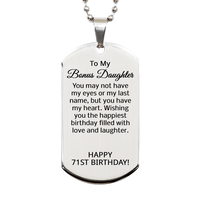 Load image into Gallery viewer, 71st Birthday Gifts for Bonus Daughter - 71st Birthday Dog Tag Necklace for Bonus Daughter - Stainless Steel – front view
