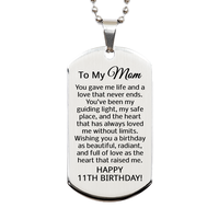 Load image into Gallery viewer, 11th Birthday Gifts for Mom - 11th Birthday Dog Tag Necklace for Mom - To My Mom Necklace - Stainless Steel – front view
