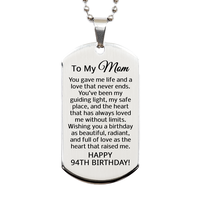 Load image into Gallery viewer, 94th Birthday Gifts for Mom - 94th Birthday Dog Tag Necklace for Mom - To My Mom Necklace - Stainless Steel – front view
