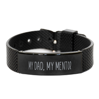 Load image into Gallery viewer, Dad Bracelet from Daughter, My Dad My Mentor Bracelet, Fathers Day Bracelet, Christmas Gift for Dad – front view
