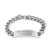 Load image into Gallery viewer, Fuck Merkel Cell Carcinoma Cancer Bracelet Cuban Link Stainless Steel Bracelet – front view
