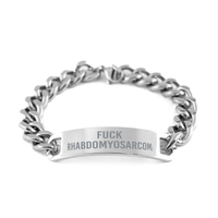 Load image into Gallery viewer, Fuck Rhabdomyosarcoma Cancer Bracelet Cuban Link Stainless Steel Bracelet – front view
