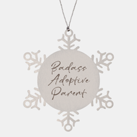 Load image into Gallery viewer, Badass Adoptive Parent Ornament Snowflake Ornament – front view
