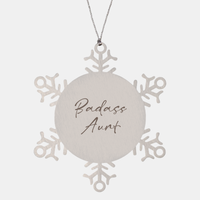 Load image into Gallery viewer, Badass Aunt Ornament Snowflake Ornament – front view
