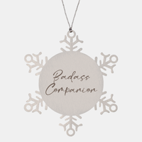Load image into Gallery viewer, Badass Companion Ornament Snowflake Ornament – front view
