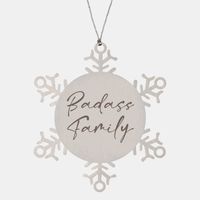 Load image into Gallery viewer, Badass Family Ornament Snowflake Ornament – front view
