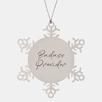 Load image into Gallery viewer, Badass Provider Ornament Snowflake Ornament – front view
