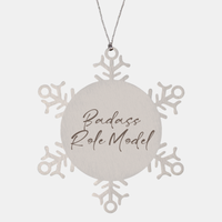 Load image into Gallery viewer, Badass Role Model Ornament Snowflake Ornament – front view

