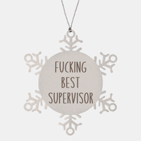 Load image into Gallery viewer, Fucking Best Supervisor Ornament Christmas Gift Snowflake Ornament – front view
