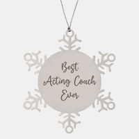 Load image into Gallery viewer, Best Acting Coach Ever Ornament Christmas Gift for Him Her Snowflake Ornament – front view
