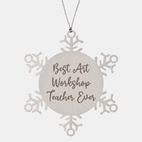 Load image into Gallery viewer, Best Art Workshop Teacher Ever Ornament Christmas Gift for Him Her Snowflake Ornament – front view
