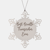 Load image into Gallery viewer, Best Braille Transcriber Ever Ornament Christmas Gift for Him Her Snowflake Ornament – front view
