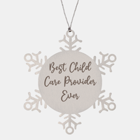 Load image into Gallery viewer, Best Child Care Provider Ever Ornament Christmas Gift for Him Her Snowflake Ornament – front view
