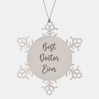 Load image into Gallery viewer, Best Doctor of Ever Ornament Christmas Gift for Him Her Snowflake Ornament – front view

