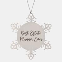 Load image into Gallery viewer, Best Estate Planner Ever Ornament Christmas Gift for Him Her Snowflake Ornament – front view
