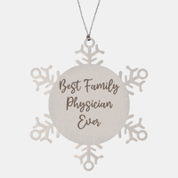 Load image into Gallery viewer, Best Family Physician Ever Ornament Christmas Gift for Him Her Snowflake Ornament – front view
