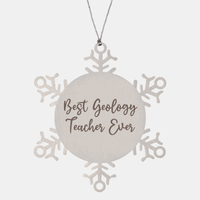 Load image into Gallery viewer, Best Geology Teacher Ever Ornament Christmas Gift for Him Her Snowflake Ornament – front view
