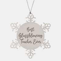 Load image into Gallery viewer, Best Glassblowing Teacher Ever Ornament Christmas Gift for Him Her Snowflake Ornament – front view
