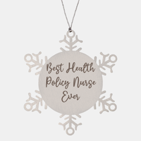 Load image into Gallery viewer, Best Health Policy Nurse Ever Ornament Christmas Gift for Him Her Snowflake Ornament – front view
