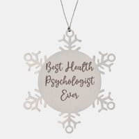 Load image into Gallery viewer, Best Health Psychologist Ever Ornament Christmas Gift for Him Her Snowflake Ornament – front view
