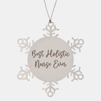 Load image into Gallery viewer, Best Holistic Nurse Ever Ornament Christmas Gift for Him Her Snowflake Ornament – front view
