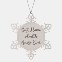 Load image into Gallery viewer, Best Home Health Nurse Ever Ornament Christmas Gift for Him Her Snowflake Ornament – front view
