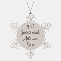 Load image into Gallery viewer, Best Investment Advisor Ever Ornament Christmas Gift for Him Her Snowflake Ornament – front view
