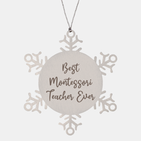 Load image into Gallery viewer, Best Montessori Teacher Ever Ornament Christmas Gift for Him Her Snowflake Ornament – front view
