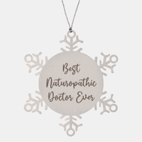 Load image into Gallery viewer, Best Naturopathic Doctor Ever Ornament Christmas Gift for Him Her Snowflake Ornament – front view
