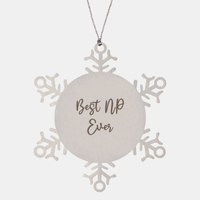 Load image into Gallery viewer, Best NP Ever Ornament Christmas Gift for Him Her Snowflake Ornament – front view
