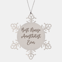 Load image into Gallery viewer, Best Nurse Anesthetist Ever Ornament Christmas Gift for Him Her Snowflake Ornament – front view
