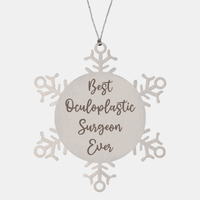 Load image into Gallery viewer, Best Oculoplastic Surgeon Ever Ornament Christmas Gift for Him Her Snowflake Ornament – front view
