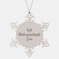 Load image into Gallery viewer, Best Otolaryngologist Ever Ornament Christmas Gift for Him Her Snowflake Ornament – front view
