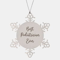 Load image into Gallery viewer, Best Pediatrician Ever Ornament Christmas Gift for Him Her Snowflake Ornament – front view
