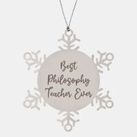 Load image into Gallery viewer, Best Philosophy Teacher Ever Ornament Christmas Gift for Him Her Snowflake Ornament – front view
