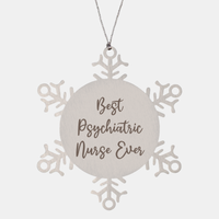 Load image into Gallery viewer, Best Psychiatric Nurse Ever Ornament Christmas Gift for Him Her Snowflake Ornament – front view
