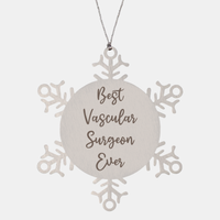 Load image into Gallery viewer, Best Vascular Surgeon Ever Ornament Christmas Gift for Him Her Snowflake Ornament – front view
