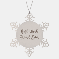 Load image into Gallery viewer, Best Work Friend Ever Ornament Christmas Gift for Him Her Snowflake Ornament – front view
