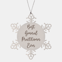 Load image into Gallery viewer, Best General Practitioner Ever Ornament, Christmas Gift for Him Her, Stainless Steel Snowflake Ornament – front view
